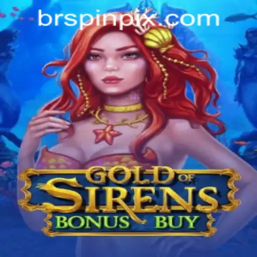 Explorando GoldofSirensBonusBuy: A Nova Sensação da BRSPIN.GAMES